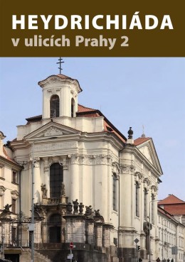 Heydrichiáda v ulicích Prahy 2, publikace