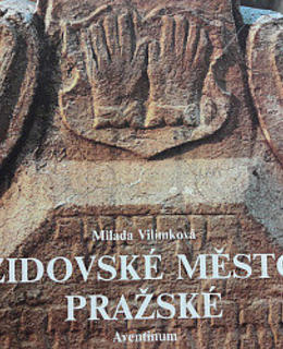 M. Vilímková: Židovské město pražské