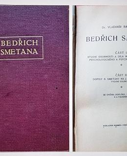 V.Balthasar: Život a dílo Bedřicha Smetany (1924). Zdroj: rodinný archiv