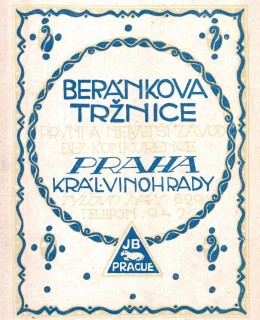 Beránkova tržnice, leták, 1913. Zdroj: archiv M. Frankla