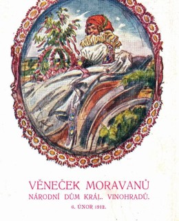 Věneček Moravanů. Pohlednice 1912. Zdroj: archiv M. Frankla