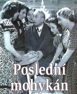 Plakát k filmu Poslední mohykán (1947). Zdroj: ČSFD