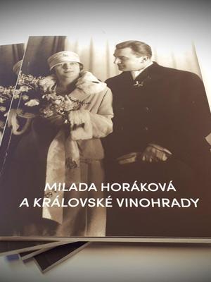 publikace Milada Horáková a Královské Vinohrady